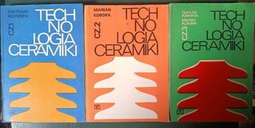 Technologia ceramiki tom 1,2,3 Marian Kordek