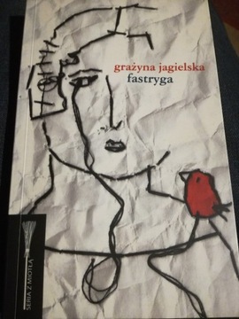 Fastryga - Grażyna Jagielska