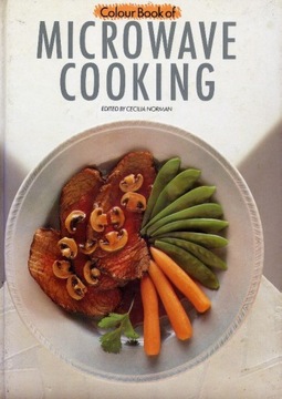 Microwave Cooking - Cecilia Norman - przepisy