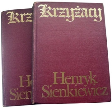 KRZYŻACY tom I i II Henryk Sienkiewicz