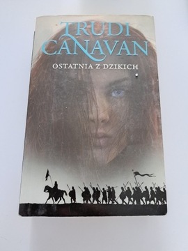 Ostatnia z dzikich Trudi Canavan