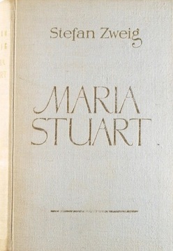 MARIA STUART, Stefan Zweig - Biografia