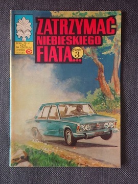 ŻBIK ZATRZYMAĆ NIEBIESKIEGO FIATA CZ 3 1980 WYD I