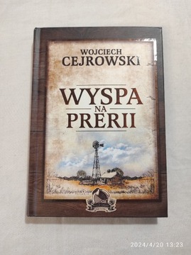 Wyspa na prerii Wojciech Cejrowski