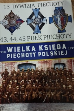 Wielka Księga Piechoty Polskiej t.13