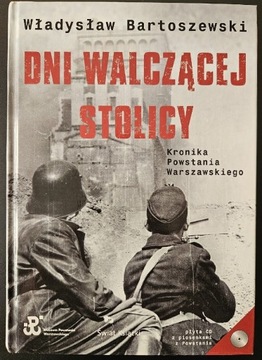 Dni walczącej stolicy. Władysław Bartoszewski.