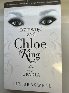 Dziewięć żyć Chloe King tom 1