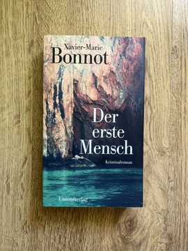Książka Der erste Mensch Xavier-Marie Bonnot