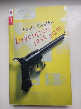 Zwycięzca jest sam - Paulo Coelho 