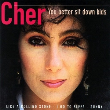 Płyta CD Cher " You Better Sit Down Kids " 1996