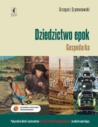 Dziedzictwo epok Gospodarka 