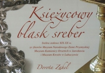 Księżycowy blask sreber SZTUĆCE Srebra