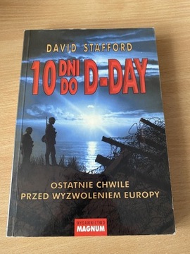 David Stafford - 10 dni do D-Day