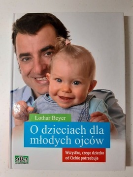 O dzieciach dla młodych ojców 