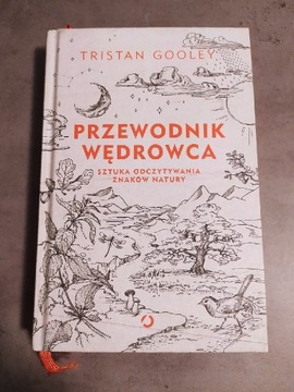 Przewodnik Wędrowca - Tristan Gooley