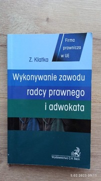 Wykonywanie zawodu radcy prawnego i adwokata