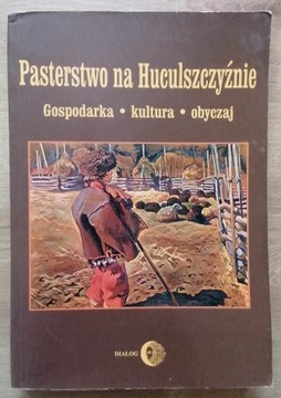 Pasterstwo na Huculszczyźnie