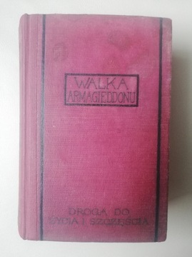 Walka Armagieddonu Russell 1925 tom 4 Św. Jehowy