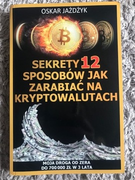 12 sposobów jak zarabiać na kryptowalutach 