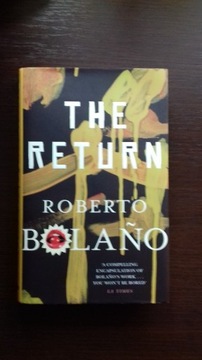 Roberto Bolano, The Return