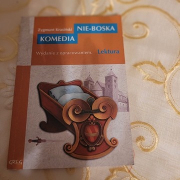 Lektura "Nie -Boska komedia" Z. Krasiński.