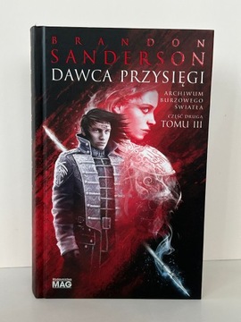 Dawca przysięgi 2 (cz. 2 tom 3) Brandon Sanderson