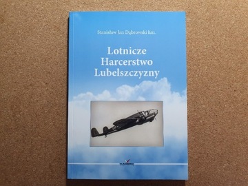 Kagero Lotnicze Harcerstwo Lubelszczyzny Dąbrowski