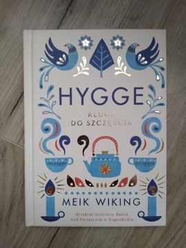 'Hygge. Klucz do szczęścia' Meik Wiking