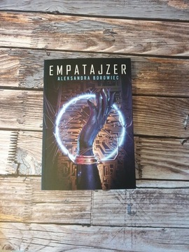 „Empatajzer”, Aleksandra Borowiec