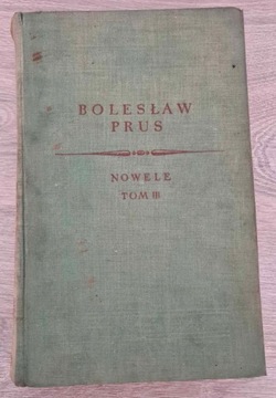 Bolesław Prus Nowele Tom III