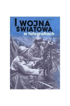 I Wojna Św.  W fotografiach książka historia 