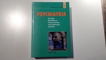 Psychiatria - A.Bilikiewicz S.Pużyński Tom 1