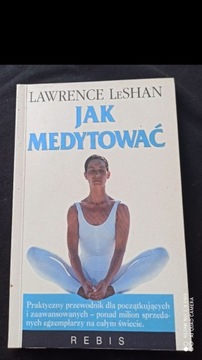 Jak medytować; Lawrence LeShan