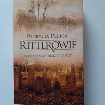 Ritterowie- Patrycja Pelica