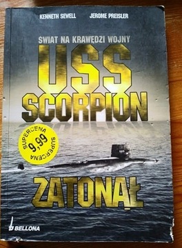 USS Scorpion zatonął. Świat na krawędzi wojny