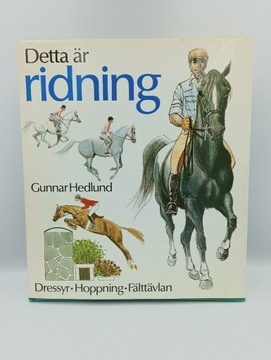 Detta är ridning Gunnar Hedlund 1978