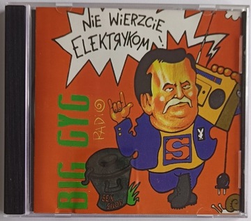 BIG CYC Nie Wierzcie Elektrykom 1995r