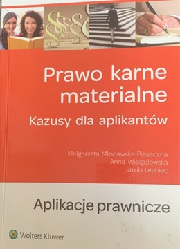 Prawo karne materialne Kazusy dla aplikantów