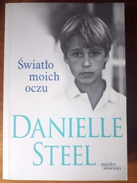 Danielle Steel – Światło moich oczu