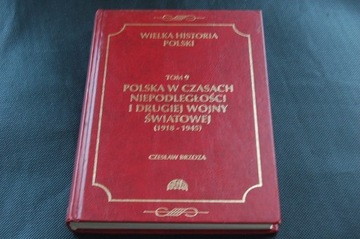 Polska w czasach niepodległości i II wojny świato