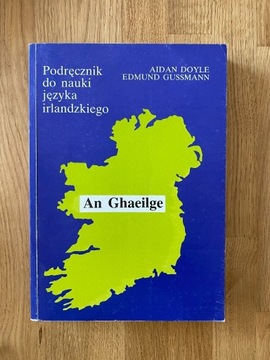 An Ghaeilge Podręcznik do nauki irlandzkiego