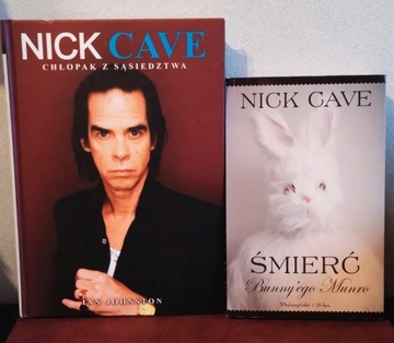 NICK CAVE CHŁOPAK Z SĄSIEDZTWA, ŚMIERĆ BUNNY'EGO M