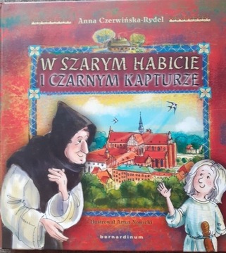 W szarym habicie i czarnym kapturze_A.Czerwińska