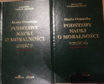 MARIA OSSOWSKA - PODSTAWY NAUKI O MORALNOŚĆI