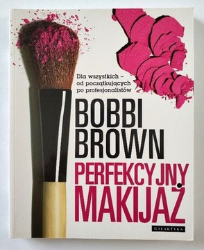 Bobbi Brown Perfekcyjny makijaż 