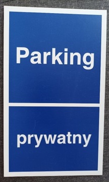 Tabliczka Parking Prywatny 