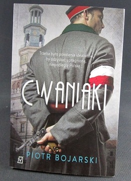 Cwaniaki - Piotr Bojarski 