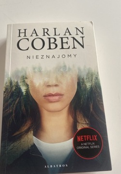 Harlan Coben ,, Nieznajomy”