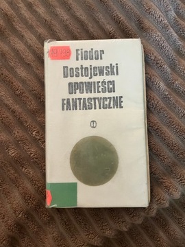 Fiodor Dostojewski - Opowieści fantastyczne