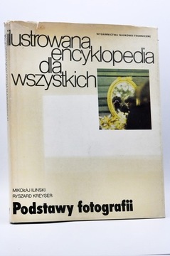 Podstawy Fotografii - Mikołaj Iliński, R. Kreyser